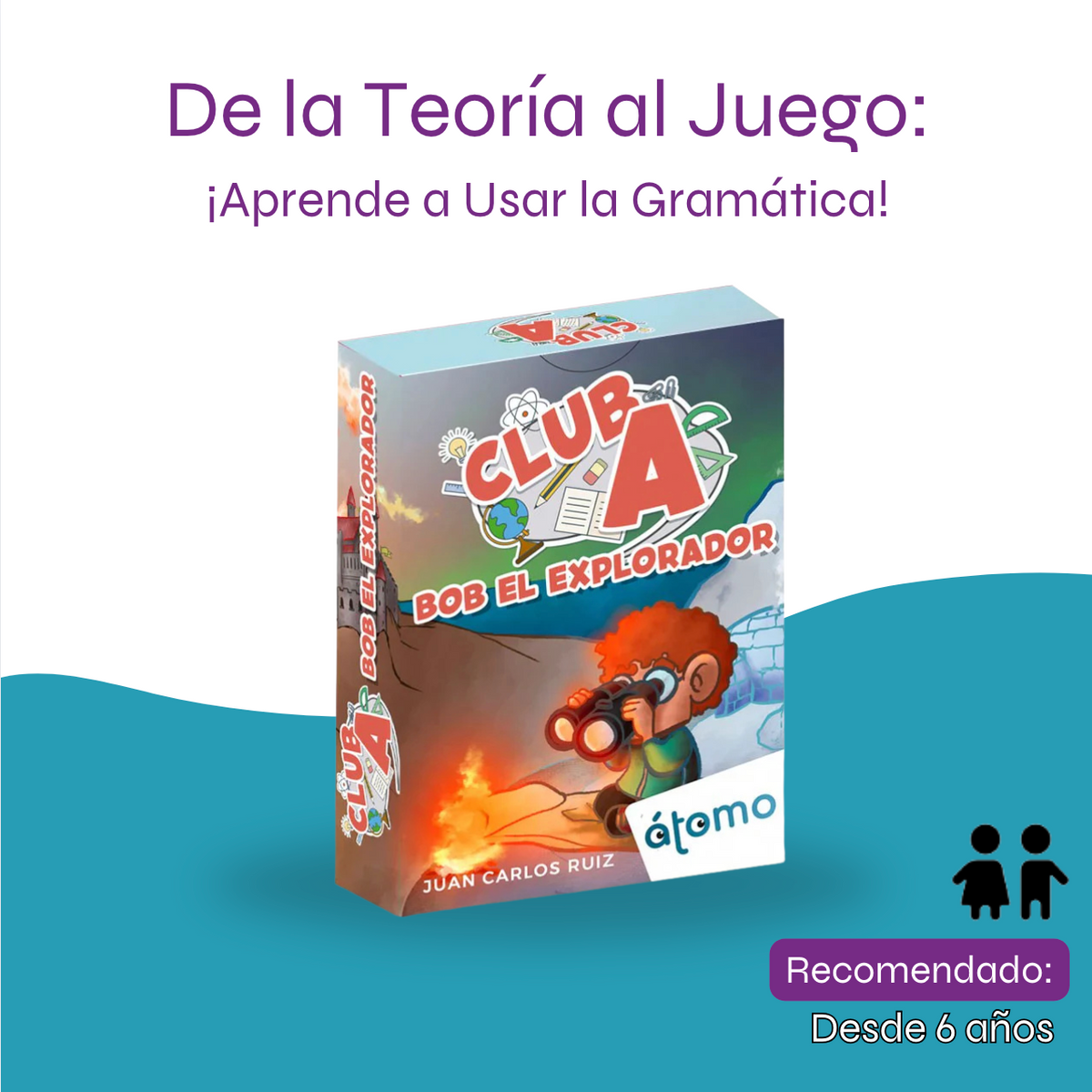 Club A Bob, el explorador: Gramática y Vocabulario para Niños.