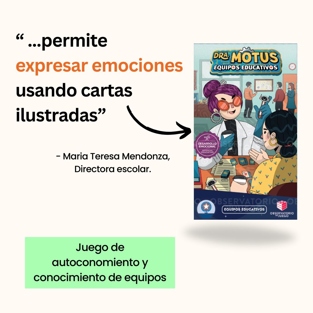 Dra Motus y los Cordis: Equipos Educativos