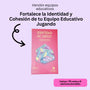 Identidad en juego: equipos educativos ¡Descubre y Redescubre a tus colegas!